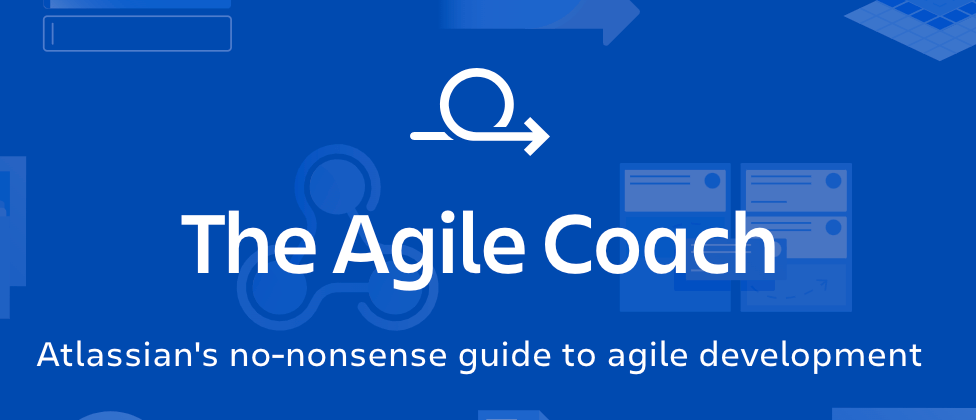 Excerpt from Atlassian's guide to agile development