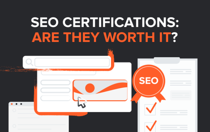 SEO Certifications: Are They Worth It?